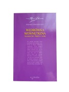 Wędrówka wewnętrzna. Śladem Św. Teresy z Avili. Wilfrid Stinissen OCD
