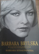 Barbara Brylska w najtrudniejszej roli