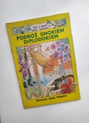 Podróż smokiem Diplodokiem 1988 klasyka komiksu