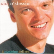 Płyta CD Il Cammino Dell'Eta Gigi D'Alessio muzyka