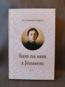 Sam na sam z Jezusem Gemma Galgani wyd. I
