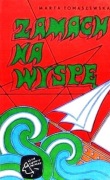 Marta Tomaszewska - Zamach na wyspę