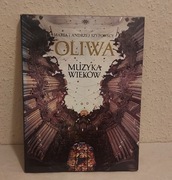 Maria i Andrzej Szypowscy - Oliwa. Muzyka wieków