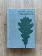 Drzewa i krzewy klucze do oznaczania S. Kościelny B. Sękowski