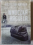 Wnuczka Raguela - Krzysztof Koehler
