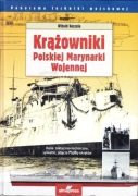 Krążowniki Polskiej Marynarki Wojennej. W. Koszela
