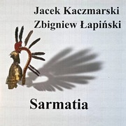 Jacek Kaczmarski - Sarmatia