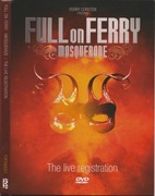 Ferry Corsten Full On Ferry Masquerade Live DVD!!!