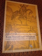 Witkowicz, Kara Mustafa nad Dnieprem