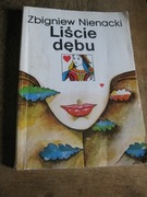 Liście dębu -Zbigniew Nienacki  tom 1