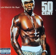 50 CENT GET RICH OR DIE TRYIN 2cd (5)