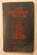 MÓJ NIEDZIELNY MSZALIK - Ks. Józef F. Stedman, Brooklyn 1938, USA, 352 STR.