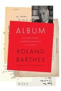 Roland Barthes Album. Korespondencja 