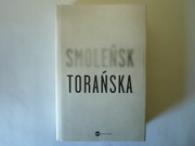 Teresa Torańska   Smoleńsk 