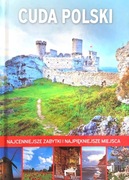 Cuda Polski Jan H. Zawada Najcenniejsze zabytki najpiękniejsze miejsca