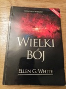 WIELKI BÓJ Ellen G.White