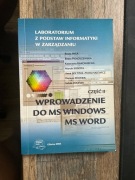 Laboratorium - Wprowadzenie do MS Windows MS Word Część II