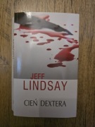 Cień Dextera - Jeff Lindsay