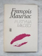 Francois Mauriac - Pustynia miłości