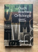 Duch Bractwa Orfickiego - Krzysztof Mrozowski
