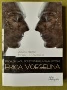 Problemy ładu politycznego. Eseje o myśli E. Voegelina