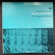 Schoenberg - The Choral Music Of Arnold Schoenberg LP EX+/EX