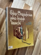 Eliza Orzeszkowa jako krytyk literacki Antoni Baczewski