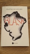 Blask - Eustachy Rylski