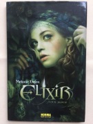 MELANIE DELON. ELIXIR.