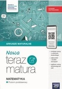 Teraz matura 2025-2026. Matematyka. Arkusze maturalne. Zakres podstawowy