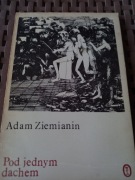 Pod jednym dachem - Adam Ziemianin