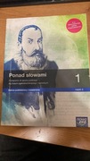 Ponad słowami 1 część 2. Nowa Era