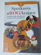 Spotkabia uBOGAcające Podręcznik do Religii klasa 5