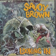 SAVOY BROWN - LOOKING IN. EX . Plyta winylowa .