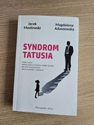 Syndrom Tatusia - Jacek Masłowski