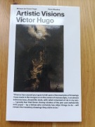 Artistic Visions Victor Hugo książka z Muzeum Hugo