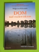 Dom nad rozlewiskiem Kalicińska