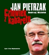 Jan Pietrzak Człowiek z kabaretu