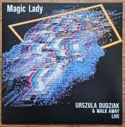 URSZULA DUDZIAK & WALK AWAY Magic Lady reedycja 2021 NM