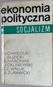 Ekonomia polityczna - socjalizm