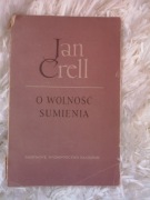 Jan Crell "O wolności sumienia" 