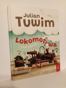 Lokomotywa i inne wiersze Julian Tuwim
