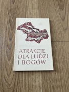 Atrakcje Dla Ludzi I Bogów - L Press