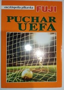Puchar UEFA (encyklopedia piłkarska FUJI - tom 22)