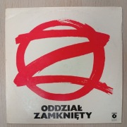 ODDZIAŁ ZAMKNIĘTY-"Oddział Zamknięty" płyta winylowa 1983r