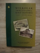 Wilkołak Wilcza Góra koło Złotoryi Geologia Przyroda Historia
