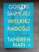 Gorzki smak jej wielkiej radości Mafi Tahereh