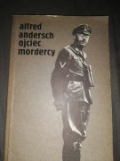 Alfred Andersch Ojciec mordercy