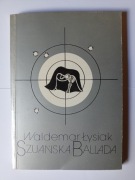 Szuańska ballada - Waldemar Łysiak 