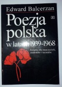 Poezja polska w latach 1939-1968 - Edward Balcerzan